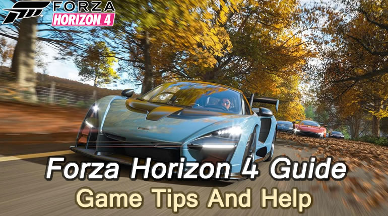 Forza Horizon 4 Guide - Game Tips And Help