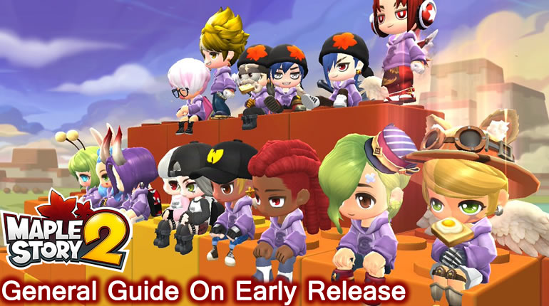 MapleStory2_General_Guide_On_Early_Release