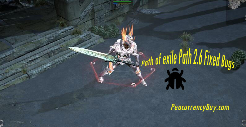 Path of exile Path 2.6 Fixed Bug