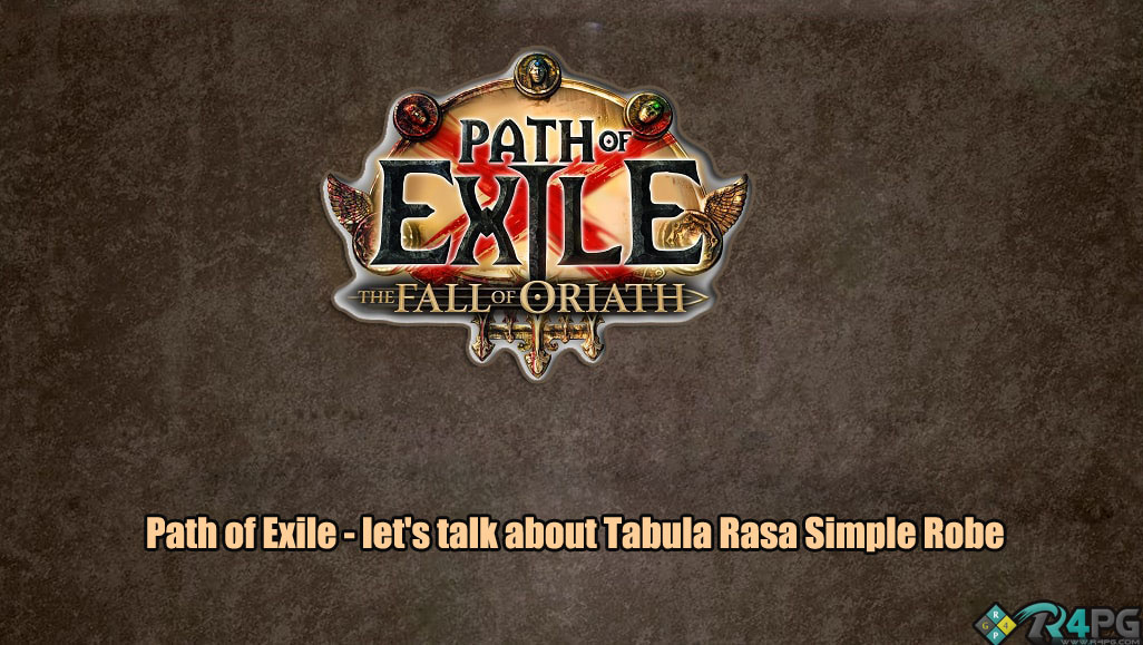 Thoughts On The Tabula Rasa Robe In POE