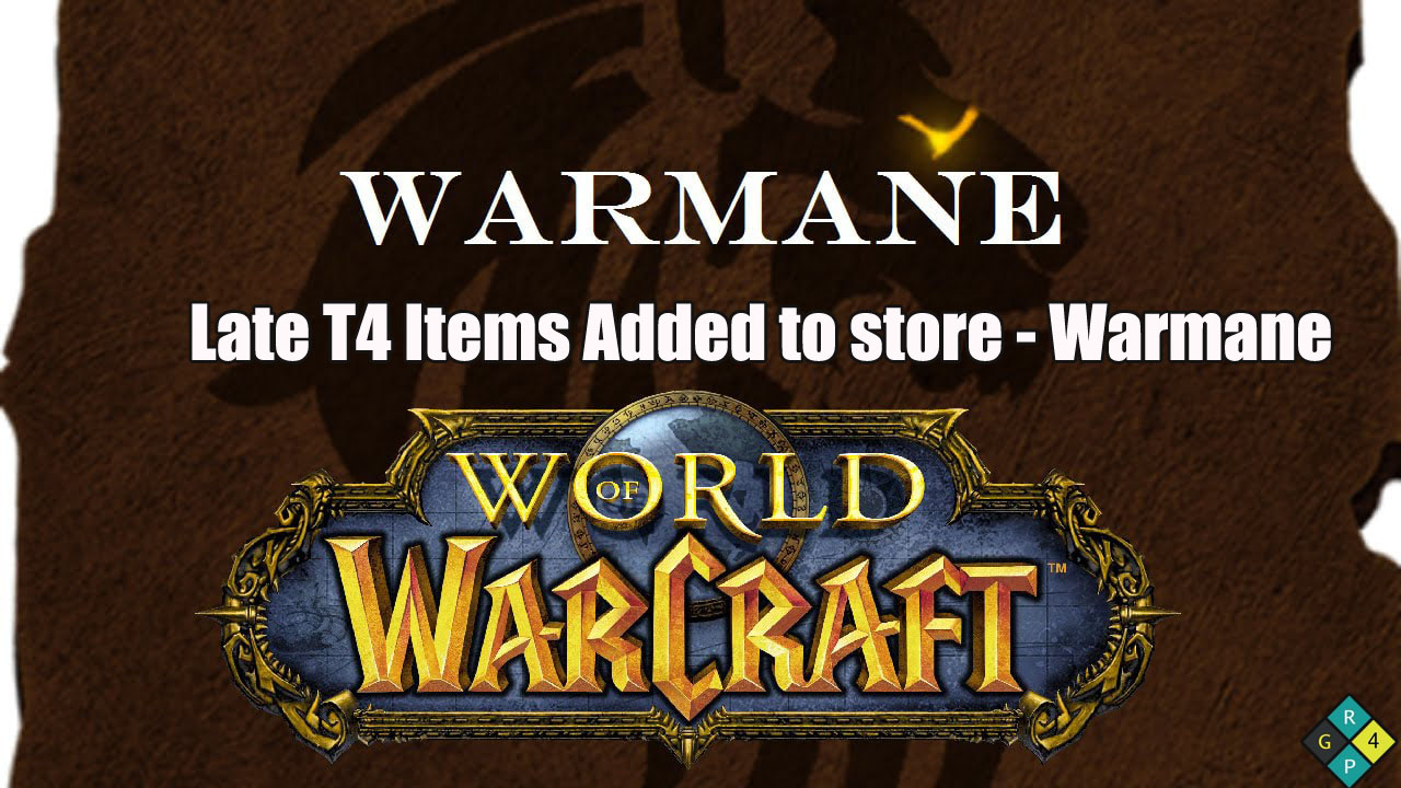 Will Warmane Put T4 Set Items On The Store