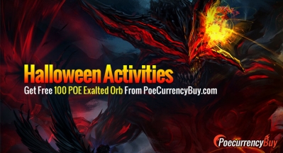 Take part in Halloween activities Get Free one hundred POE Exalted Orb from PoeCurrencyBuy.com