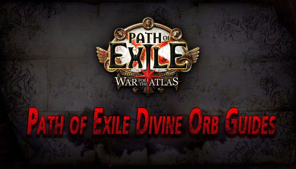 Path of Exile Divine Orb Guides for Beginner