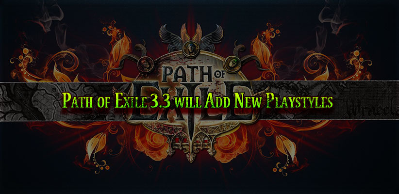 Path of Exile 3.3 will Add New Playstyles