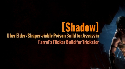 PoE 3.2 Shadow Build for Assassin and Trickster