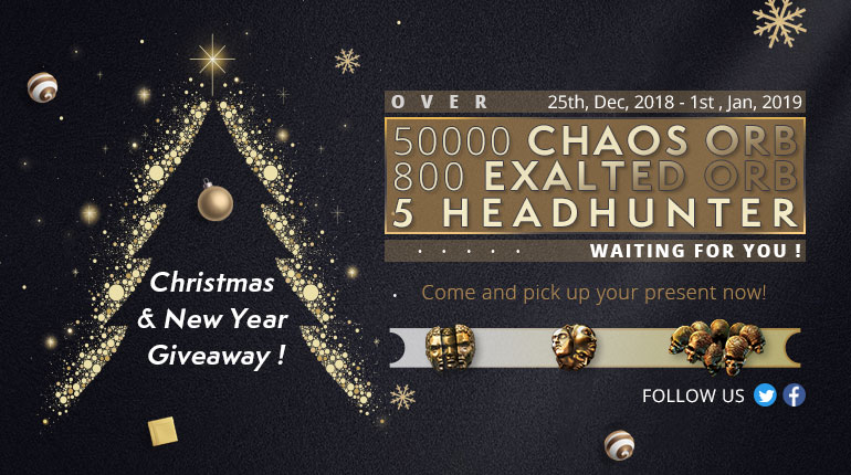 Christmas and New Year Gift! FREE PoE Currency! 800EX, 50000C, 5 Headhunters!