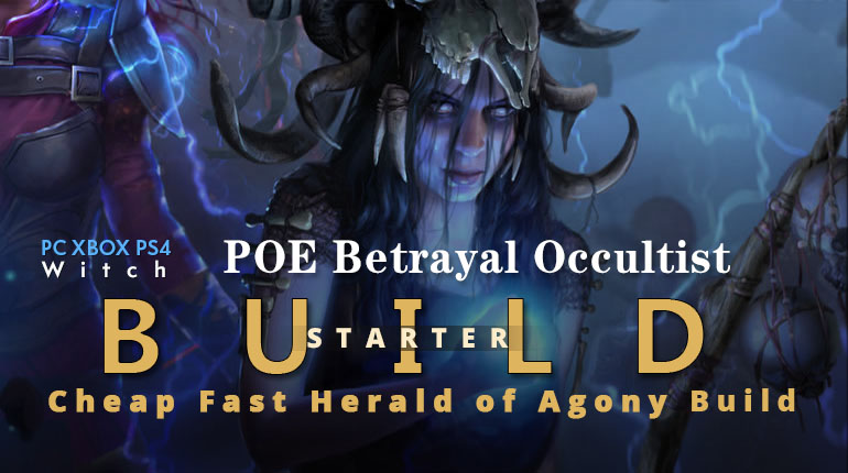 POE Betrayal Occultist Herald of Agony Starter Build - Good Clear Speed, Easy, Cheap