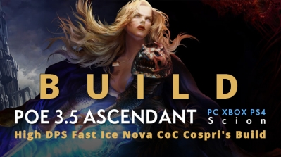 POE 3.5 Scion Ascendant Ice Nova CoC Cospri's Build (PC,XBOX,PS4) - High DPS, Fast, Flexibility