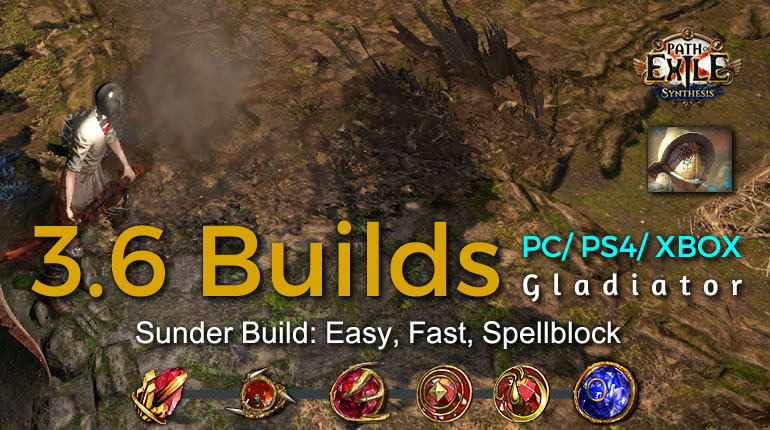 POE Synthesis Duelist Sunder Gladiator Build - Easy, Fast, Spellblock