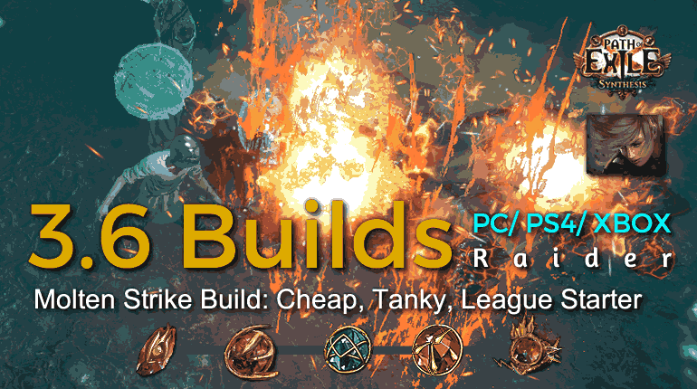 [POE 3.6 Ranger] Best Synthesis Molten Strike Raider Build (PC,PS4,Xbox) - Cheap, Tanky, League Starter