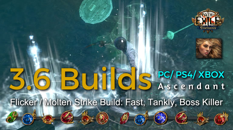 POE Synthesis Scion Flicker Molten Strike Ascendant Build - Fast, Tankly, Boss Killer