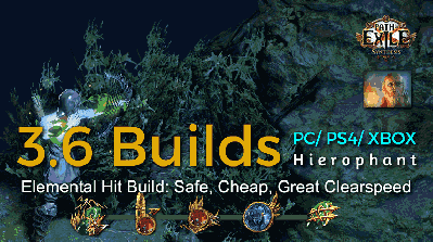 [POE 3.6 Tempar] Best Synthesis Elemental Hit Hierophant Build (PC,PS4,Xbox) - Safe, Cheap, Great Clearspeed