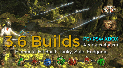 [POE 3.6 Scion] Best Synthesis Elemental Hit Ascendant Builds (PC,PS4,Xbox) -  Tanky, Safe, Endgame