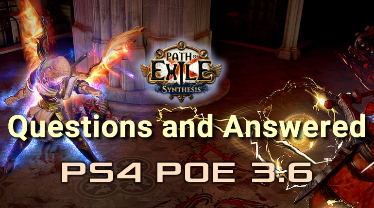 PS4 POE 3.6 Synthesis - Questions and Answered