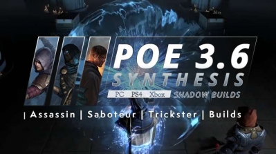 [Synthesis] Best PoE 3.6 Shadow Builds (PC, PS4, Xbox) - Assassin | Saboteur | Trickster