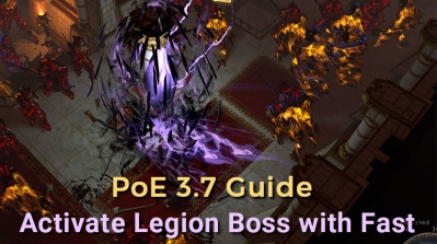 PoE 3.7 Guide - Activate Legion Boss with Fast