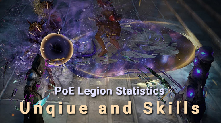 PoE Legion Unqiue and Skills Statistics