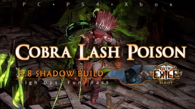 [Shadow] PoE 3.8 Cobra Lash Assassin Poison Build (PC, PS4, Xbox)