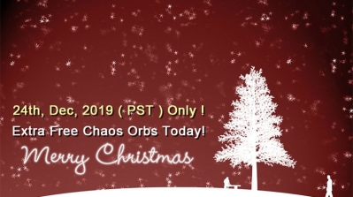 Christmas Gift ! Extra Free Chaos Orbs Today!