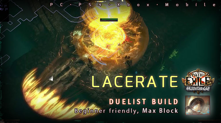 [3.10] PoE Delirium Duelist Lacerate Gladiator Beginner Build (PC,PS4,Xbox,Mobile)