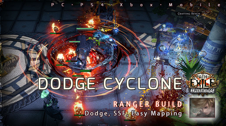 [3.10] PoE Delirium Ranger Dodge Cyclone Raider Easy Build (PC,PS4,Xbox,Mobile)