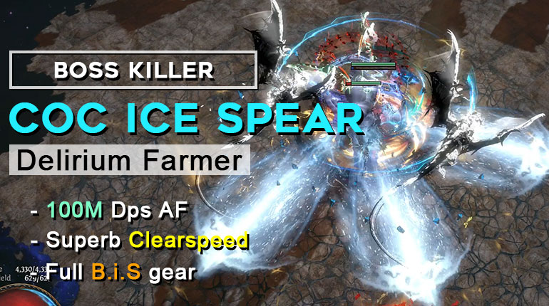Get your Fastest & Strongest PoE 3.10 Delirium CoC Ice Spear Assassin