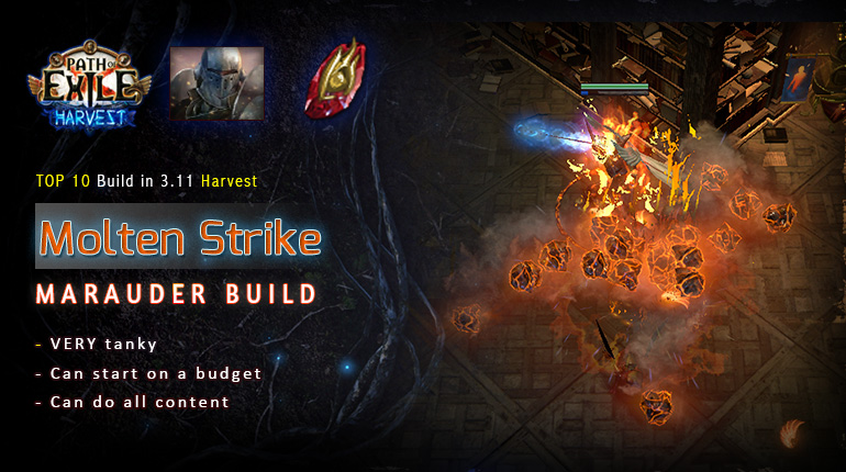 [Harvest] PoE 3.11 Mauarder Molten Strike Juggernaut Starter Fridendly Build (PC,PS4,Xbox,Mobile)