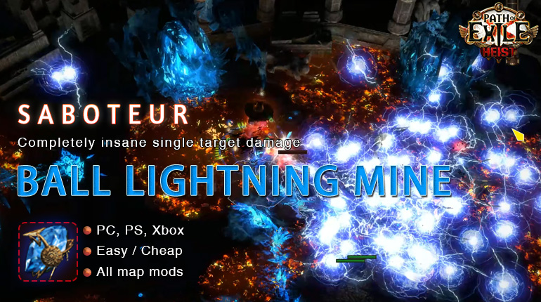 ] PoE Heist Saboteur Ball Lightning Mine Shadow Endgame Build  (PC,PS4,Xbox,Mobile) 