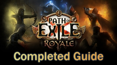 Path of Exile Royale Completed Guide