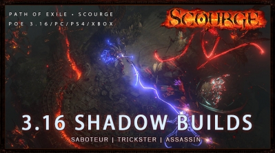 [Scourge] PoE 3.16 Shadow League Starter Builds
