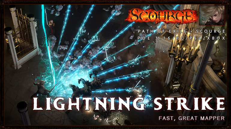 Scourge] PoE  Ranger Lightning Strike Raider Fast Build -  