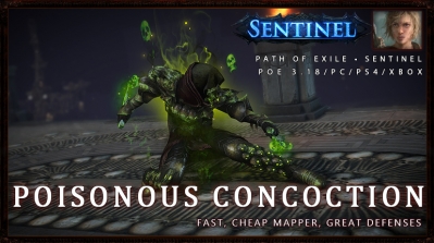 [Sentinel] PoE 3.18 Ranger Poisonous Concoction Pathfinder League Starter Build